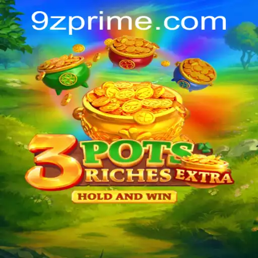 Discover the Exciting World of 3potsExtra: A Game-Changer for Thrill Seekers
