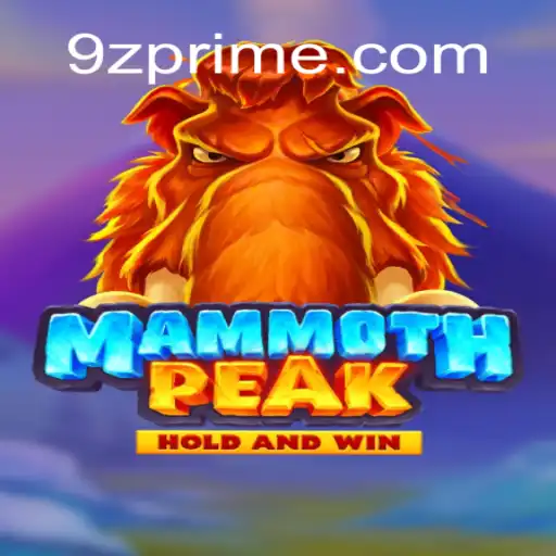MammothPeak: Unveiling the Epic Adventure with 9z